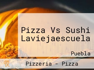 Pizza Vs Sushi Laviejaescuela