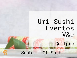 Umi Sushi Eventos V&c