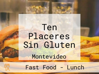 Ten Placeres Sin Gluten