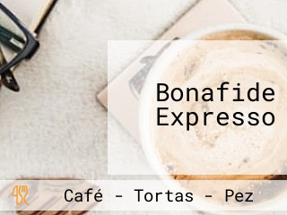 Bonafide Expresso