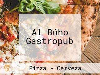 Al Búho Gastropub