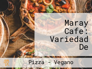 Maray Cafe: Variedad De Comidas, Helados, Tragos Y Algo Mas!