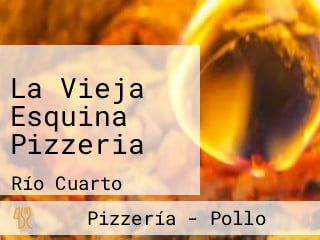 La Vieja Esquina Pizzeria