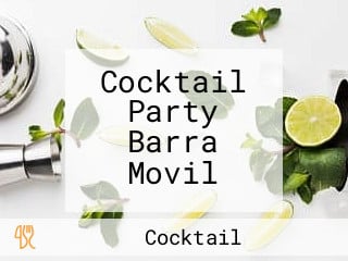 Cocktail Party Barra Movil