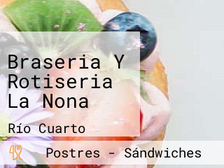 Braseria Y Rotiseria La Nona