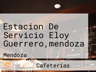 Estacion De Servicio Eloy Guerrero,mendoza