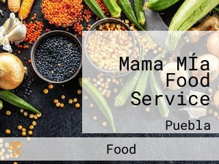 Mama MÍa Food Service