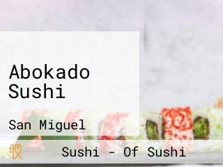 Abokado Sushi