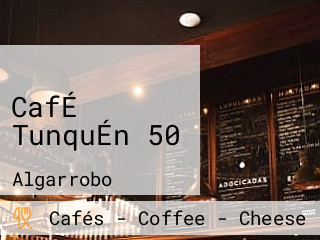 CafÉ TunquÉn 50