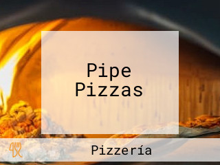 Pipe Pizzas