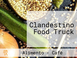 Clandestino Food Truck