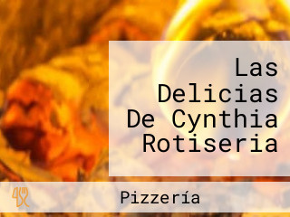 Las Delicias De Cynthia Rotiseria