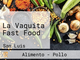 La Vaquita Fast Food