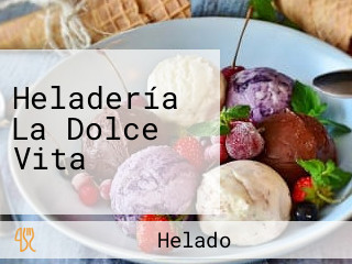 Heladería La Dolce Vita