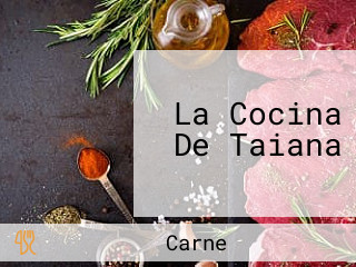 La Cocina De Taiana