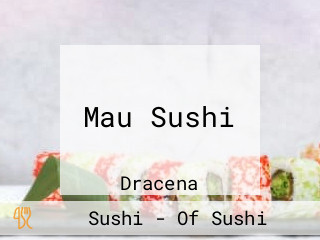 Mau Sushi