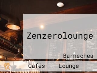 Zenzerolounge