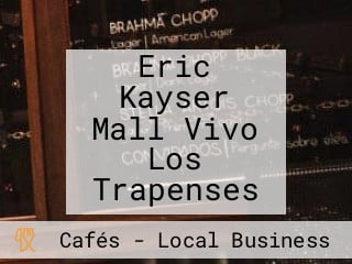 Eric Kayser Mall Vivo Los Trapenses