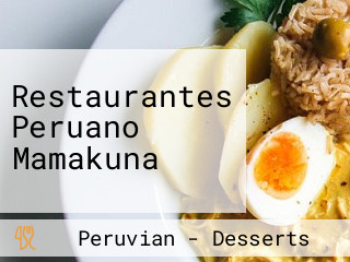 Restaurantes Peruano Mamakuna