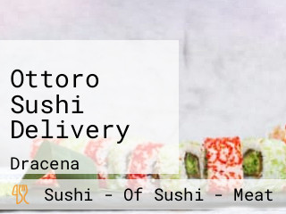 Ottoro Sushi Delivery