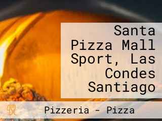 Santa Pizza Mall Sport, Las Condes Santiago