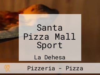 Santa Pizza Mall Sport