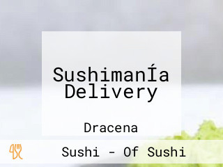 SushimanÍa Delivery