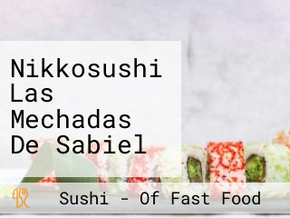 Nikkosushi Las Mechadas De Sabiel