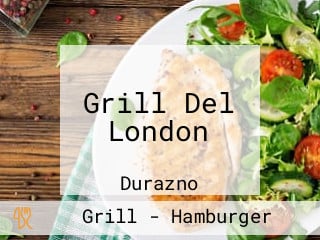 Grill Del London