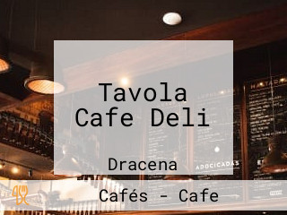 Tavola Cafe Deli