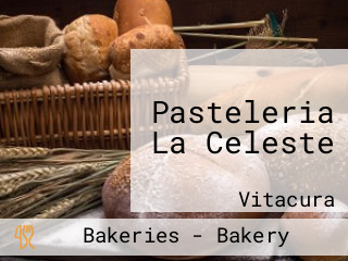 Pasteleria La Celeste