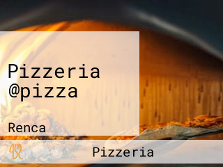 Pizzeria @pizza