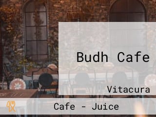 Budh Cafe