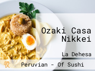 Ozaki Casa Nikkei