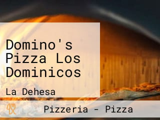 Domino's Pizza Los Dominicos