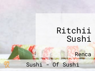 Ritchii Sushi