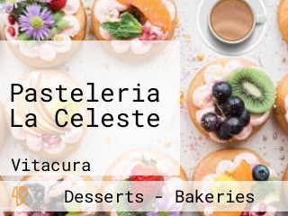 Pasteleria La Celeste