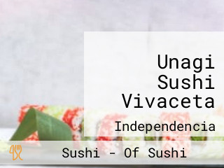 Unagi Sushi Vivaceta