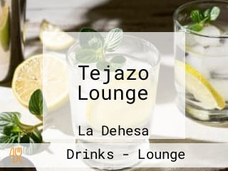 Tejazo Lounge