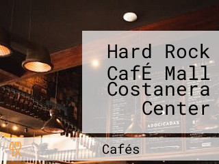 Hard Rock CafÉ Mall Costanera Center