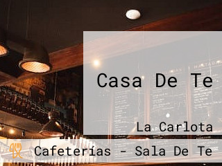 Casa De Te