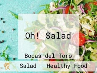 Oh! Salad