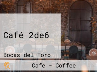 Café 2de6