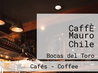 CaffÈ Mauro Chile