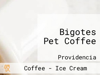 Bigotes Pet Coffee