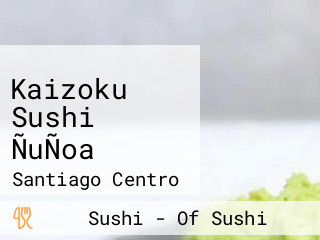 Kaizoku Sushi ÑuÑoa