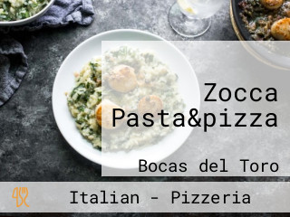 Zocca Pasta&pizza