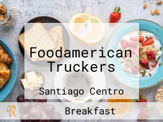 Foodamerican Truckers