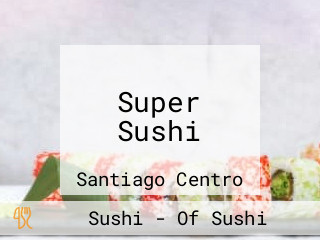 Super Sushi