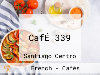 CafÉ 339